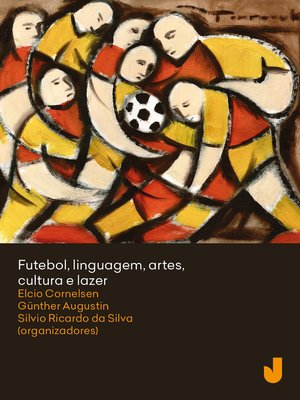 cover image of Futebol, linguagem, artes, cultura e lazer